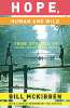Bill McKibben: Hope, Human and Wild