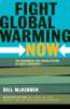 Bill McKibben: Fight Global Warming Now