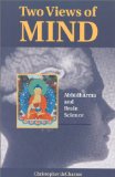 Cover of Two Views of Mind: Abhidharma & Brain Science
