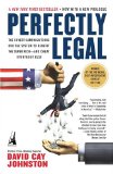 Cover of Perfectly Legal: The Covert Campaign to Rig Our Tax System to Benefit the Super Rich--and Cheat Everybody Else
